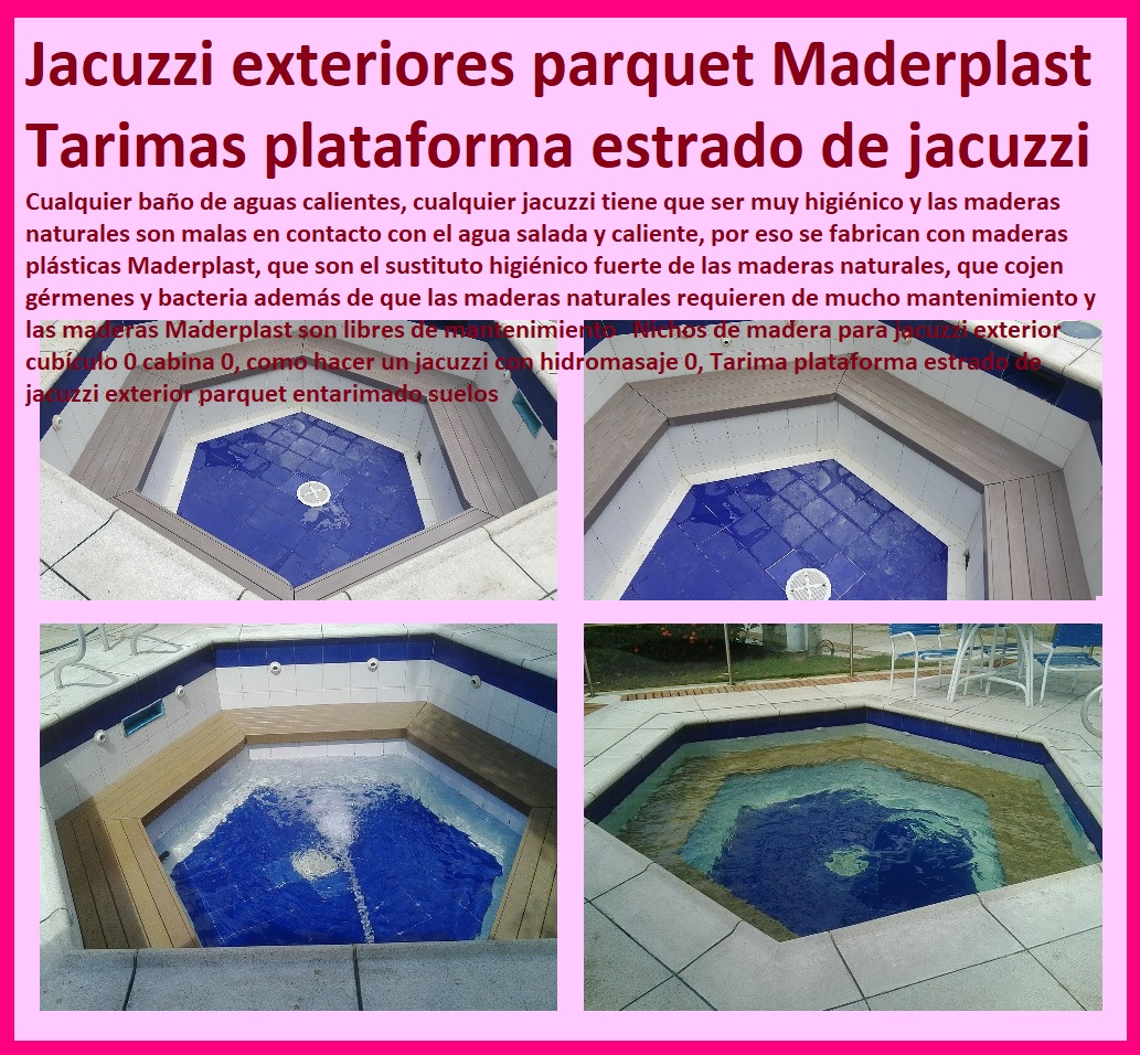 Nichos de madera para jacuzzi exterior cubículo 0 cabina 0, como hacer un jacuzzi con hidromasaje 0, Tarima plataforma estrado de jacuzzi exterior parquet entarimado suelos 9 Nichos de madera para jacuzzi exterior cubículo 0 cabina 0, como hacer un jacuzzi con hidromasaje 0, Tarima plataforma estrado de jacuzzi exterior parquet entarimado suelos 9 Nichos de madera para jacuzzi exterior cubículo 0 cabina 0, como hacer un jacuzzi con hidromasaje 0, Tarima plataforma estrado de jacuzzi exterior parquet entarimado suelos 9